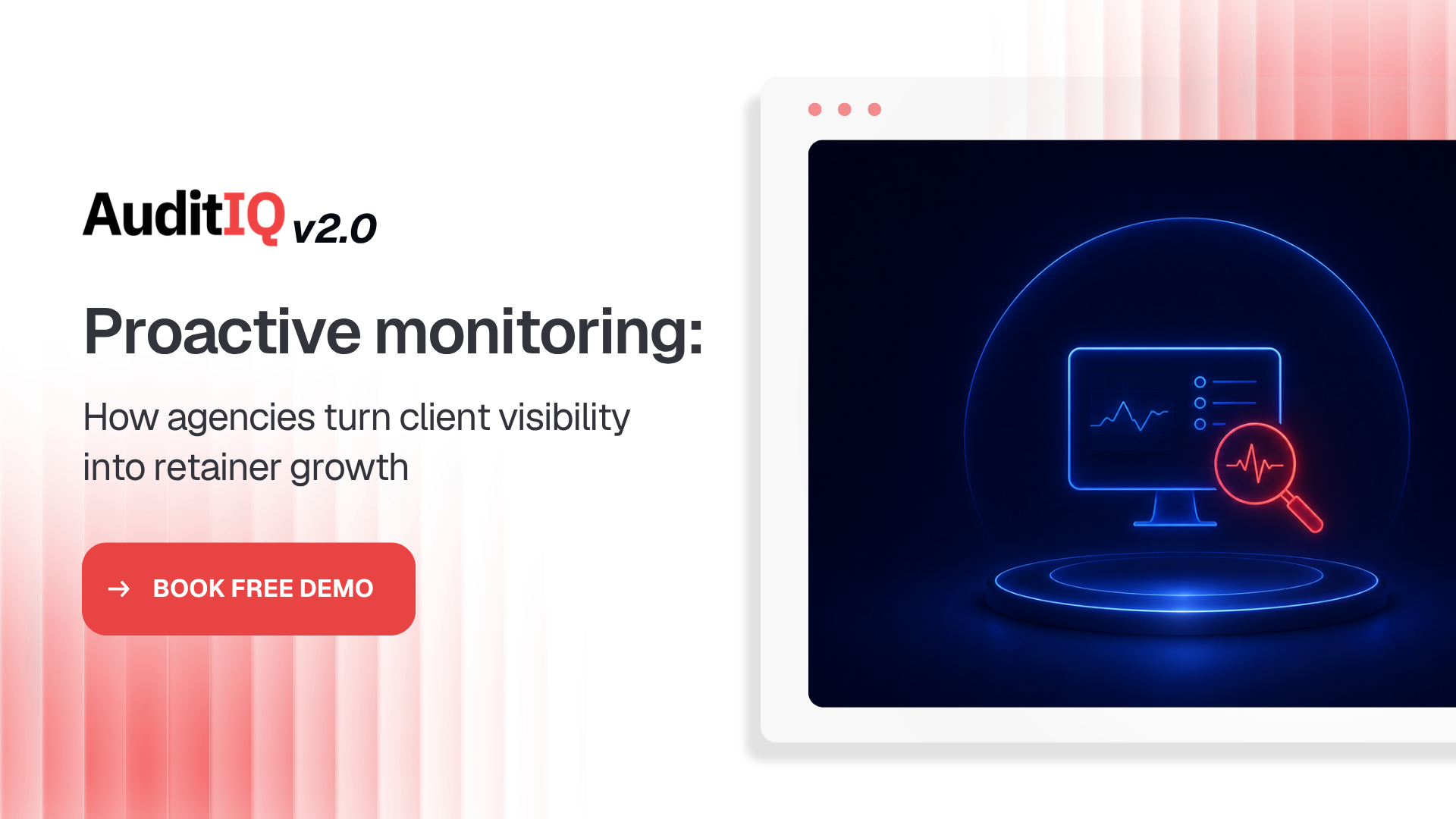 Proactive monitoring: How agencies turn client visibility into retainer growth