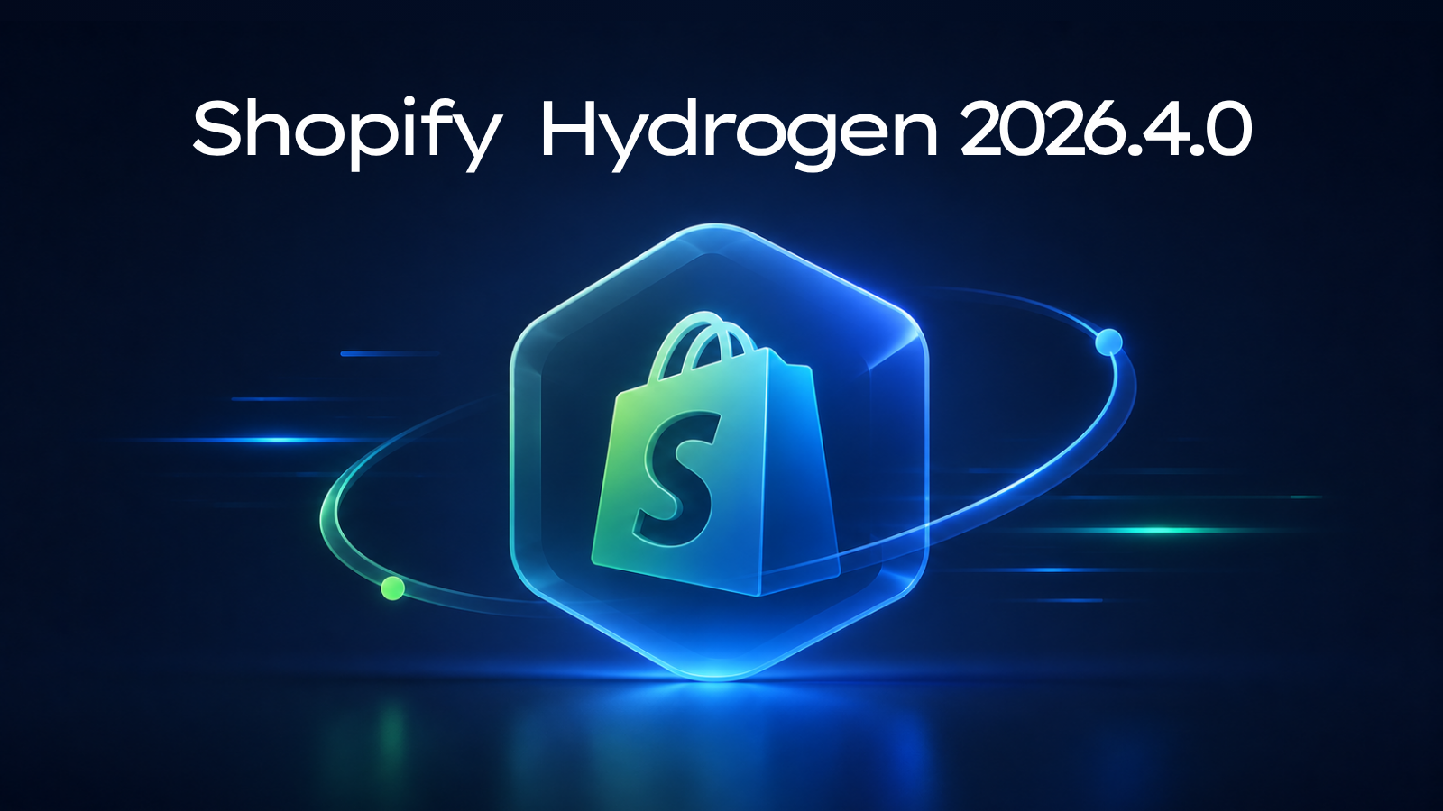 Shopify Hydrogen 2026.4.0: Why mandatory API proxies and new cart error codes mean you need better monitoring